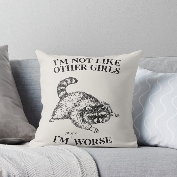 Item preview, I'm Not Like Other Girls, I'm Worse designed and sold by Me And The Moon.