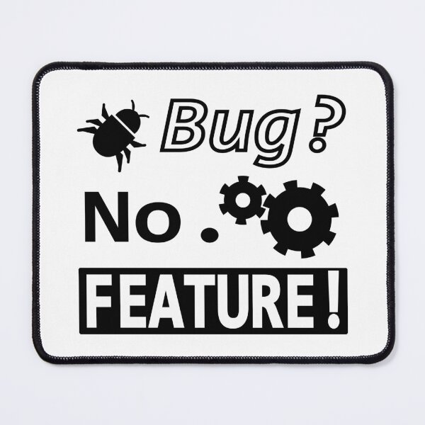 Item preview, Bug? No. FEATURE! White 2 designed and sold by Warrioll.