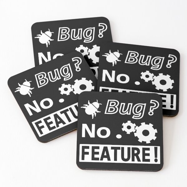 Item preview, Bug? No. FEATURE! Black 2 designed and sold by Warrioll.