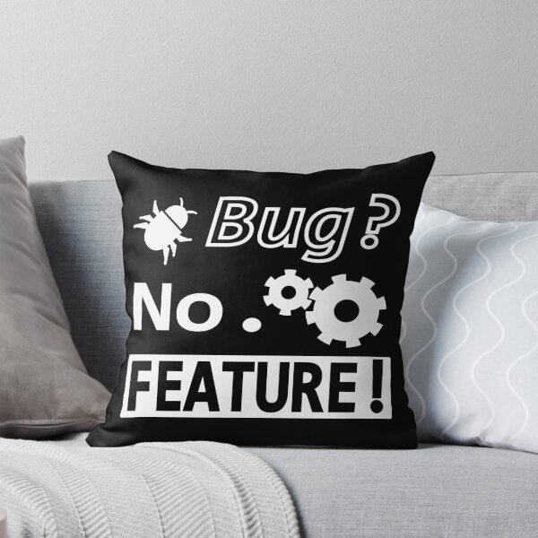 Item preview, Bug? No. FEATURE! Black 2 designed and sold by Warrioll.