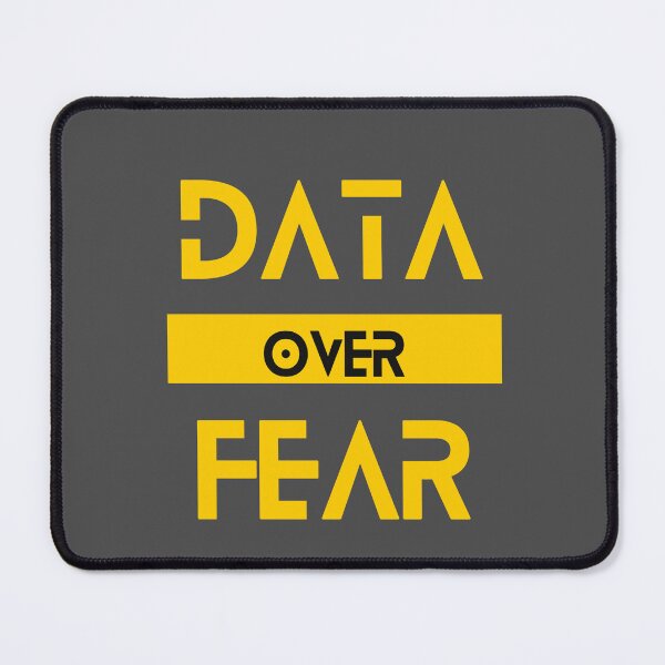 Item preview, Data Over Fear - Empowering Data-Driven Decision Tee designed and sold by ColortrixArt.