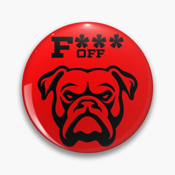Item preview, Fuck off, Bulldog (mad). designed and sold by Bauani.