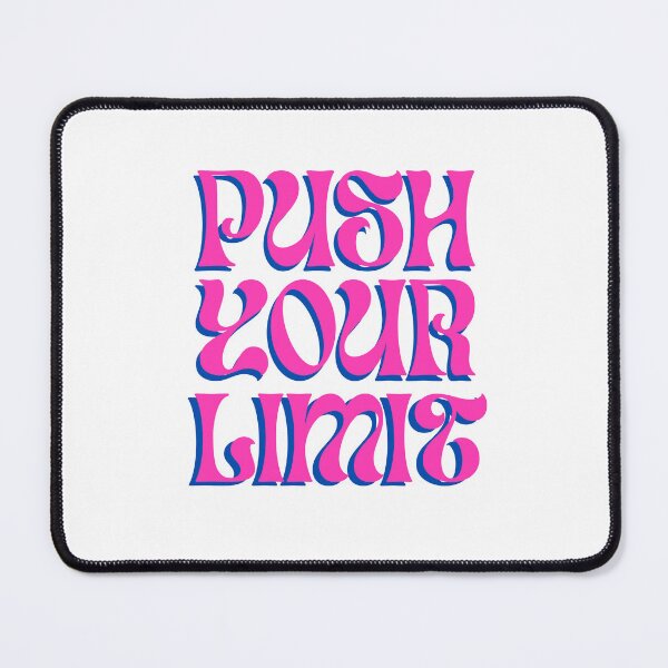 Item preview, Push Your Limit designed and sold by EternalEc.