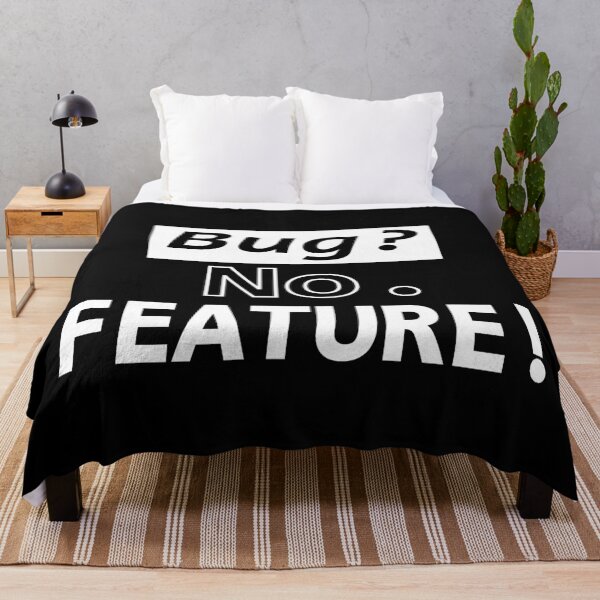 Item preview, Bug? No, FEATURE! Black 4 designed and sold by Warrioll.