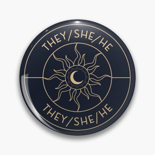 Item preview, I Go By They/She/He Pronouns | LGBTQ Pride Aesthetic | They She He Pronoun designed and sold by Furia LGBTQ+ Accessories.