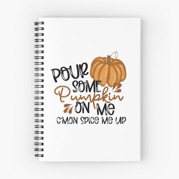 Item preview, Pour some pumpkin on me designed and sold by DesignCosmos.