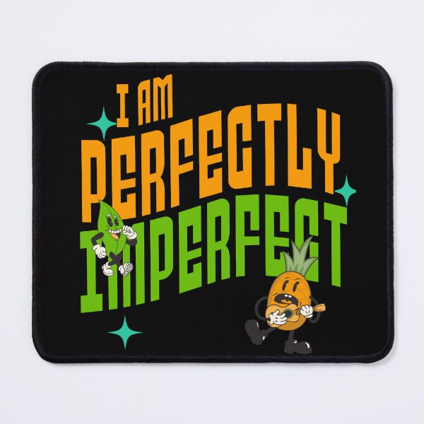 Item preview, I Am Perfectly Imperfect designed and sold by Growthmind7.