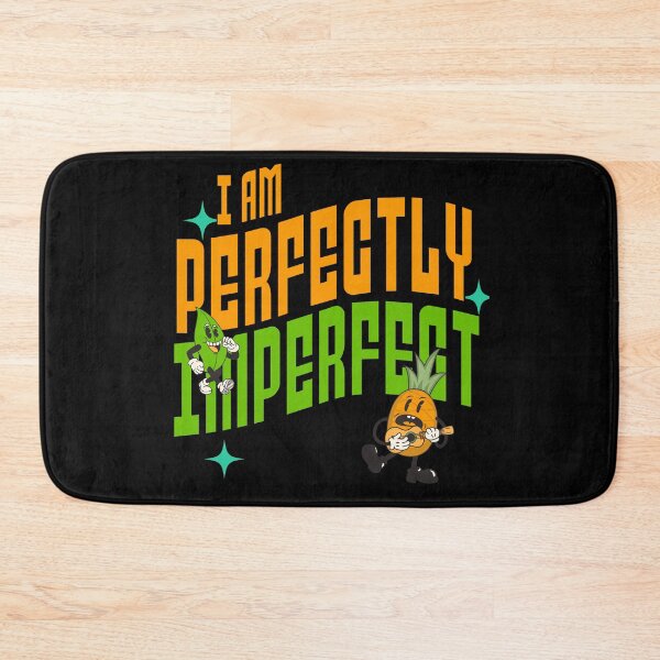 Item preview, I Am Perfectly Imperfect designed and sold by Growthmind7.