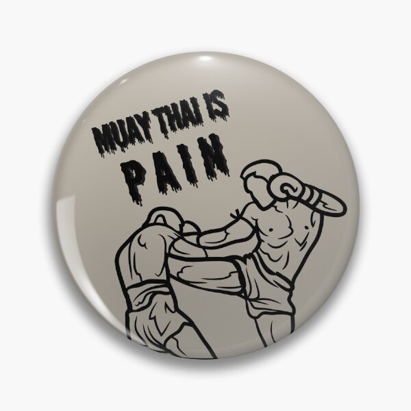 Item preview, Muay Thai is pain designed and sold by PureViolence.