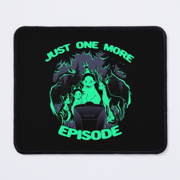Item preview, Just One More Episode by Tobe Fonseca designed and sold by Tobe Fonseca®.