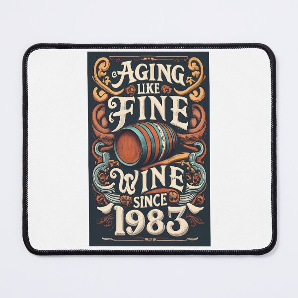 Item preview, Aging like Fine Wine since 1983 ! designed and sold by Cruelife.