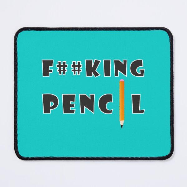 Item preview, Fking Pensil Active designed and sold by LanoraKeene.