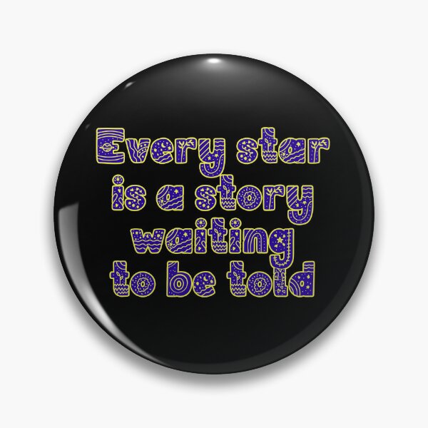 Item preview, Every star is a story waiting to be told designed and sold by LookByLau.