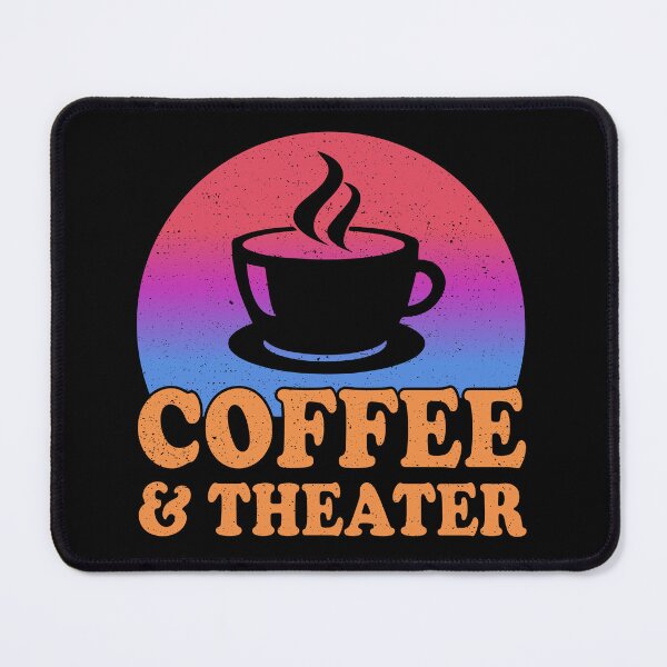 Item preview, Coffee and Theatre designed and sold by ElLocoMus.