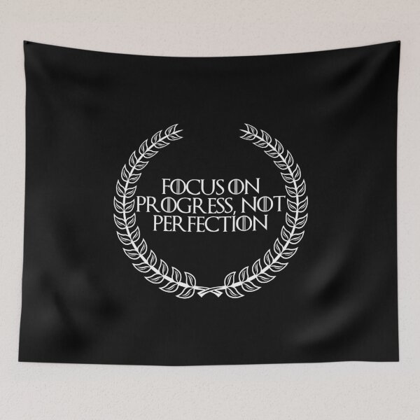Item preview, Focus On Progress Not Perfection, New Stoic Design designed and sold by OurPhilosophy.