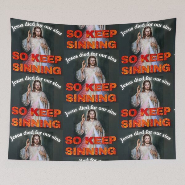 Item preview, Jesus died for our sins, SO KEEP SINNING designed and sold by nbcryptid.
