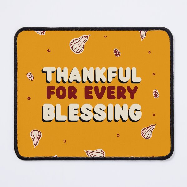 Item preview, Thankful For Every Blessing designed and sold by 5849.