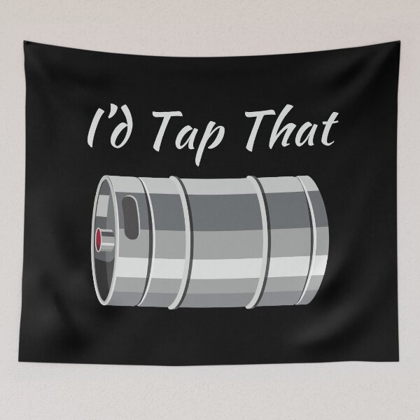 Item preview, I'd Tap That (Beer Keg) designed and sold by MtWoodsonSales.