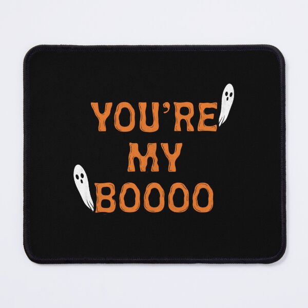 Item preview, You're my Boo designed and sold by Mystic Heart.