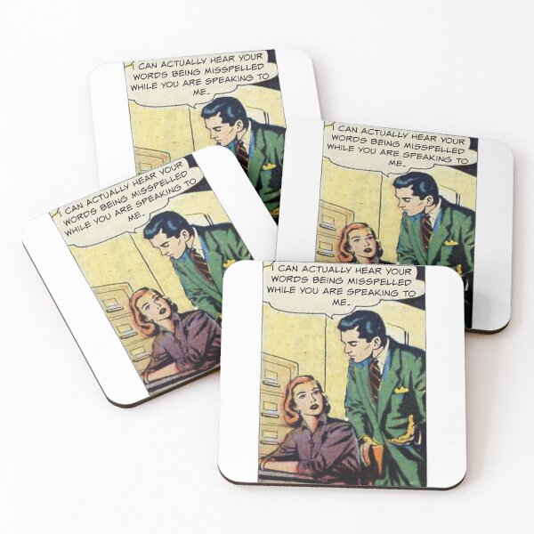 Item preview, I Can Actually Hear Your Words Being Misspelled! - Office Humor designed and sold by SSustainable.