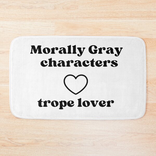 Item preview, Morally Gray Characters, Trope lover - Bookish accessories  designed and sold by starcreative22.