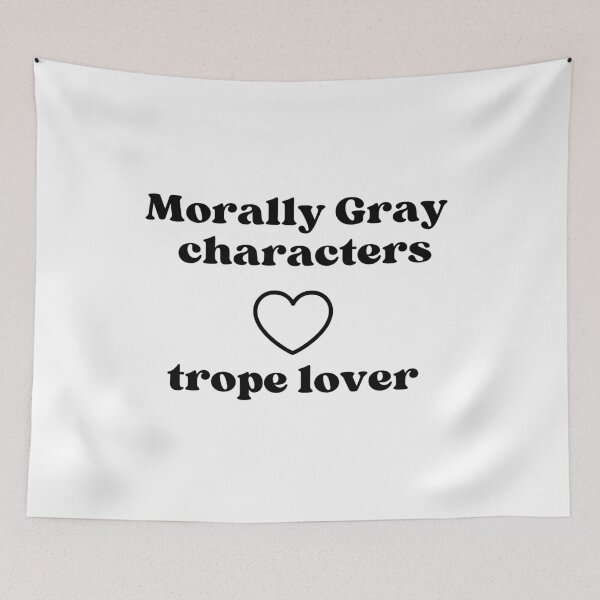 Item preview, Morally Gray Characters, Trope lover - Bookish accessories  designed and sold by starcreative22.