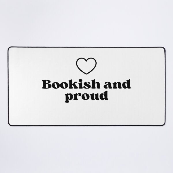Item preview, Bookish and Proud - Bookish accessories designed and sold by starcreative22.