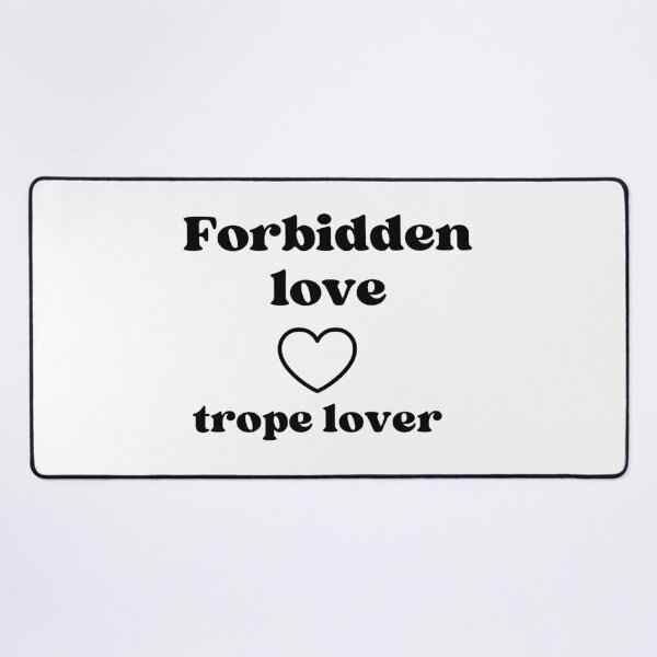 Item preview, Forbidden Love, Trope lover - Bookish accessories designed and sold by starcreative22.
