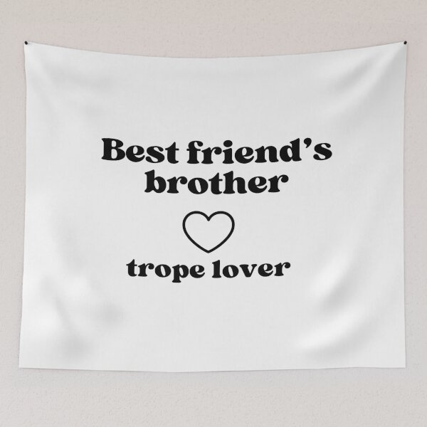 Item preview, Best Friend´s  Brother ,Trope lover - Bookish accessories  designed and sold by starcreative22.