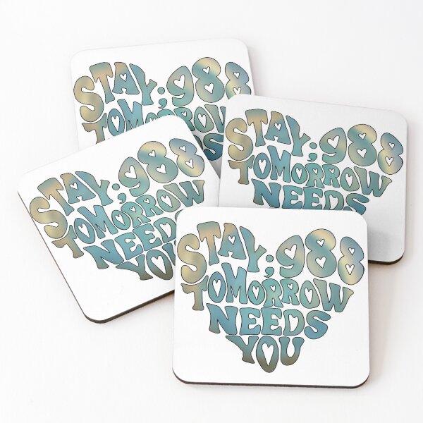 Item preview, 988 Suicide and Crisis Lifeline, Stay; Tomorrow Needs You, mental health, positivity designed and sold by hambydesign.