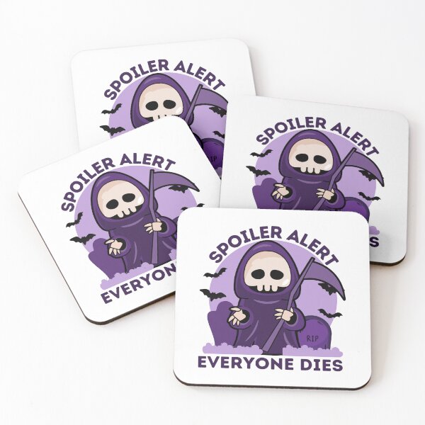 Item preview,  Spoiler Alert Everyone Dies designed and sold by BESTxMODEL.