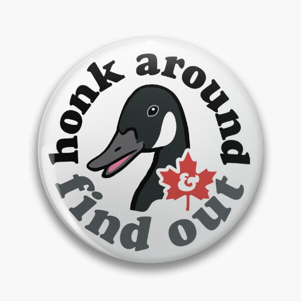 Item preview, Honk around and find out designed and sold by Nerdy mitten.
