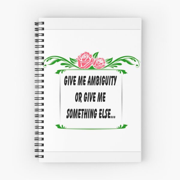 Item preview, Give Me Ambiguity Or Give Me Something Else designed and sold by FunWithChemo.