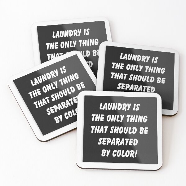 Item preview, Laundry Is The Only Thing That Should Be Separated By Color designed and sold by FunWithChemo.