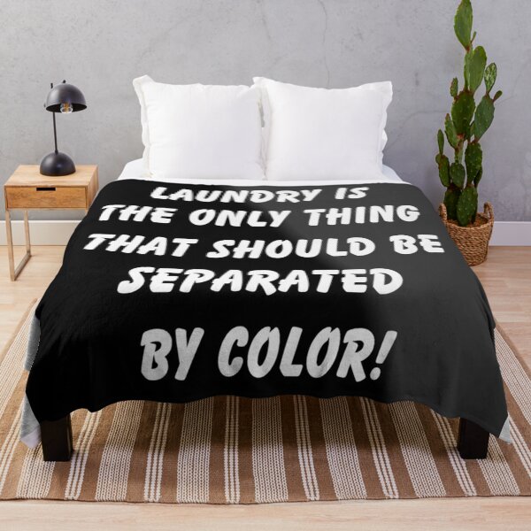 Item preview, Laundry Is The Only Thing That Should Be Separated By Color designed and sold by FunWithChemo.