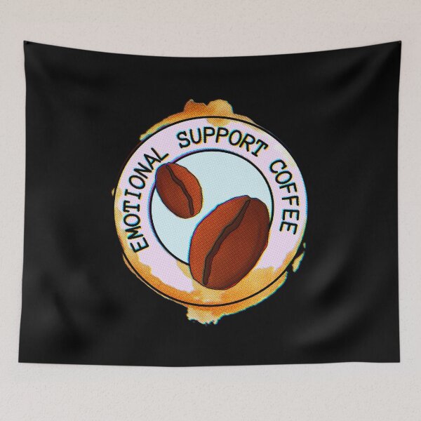 Item preview, Emotional Support Coffee designed and sold by RollmcSroll.