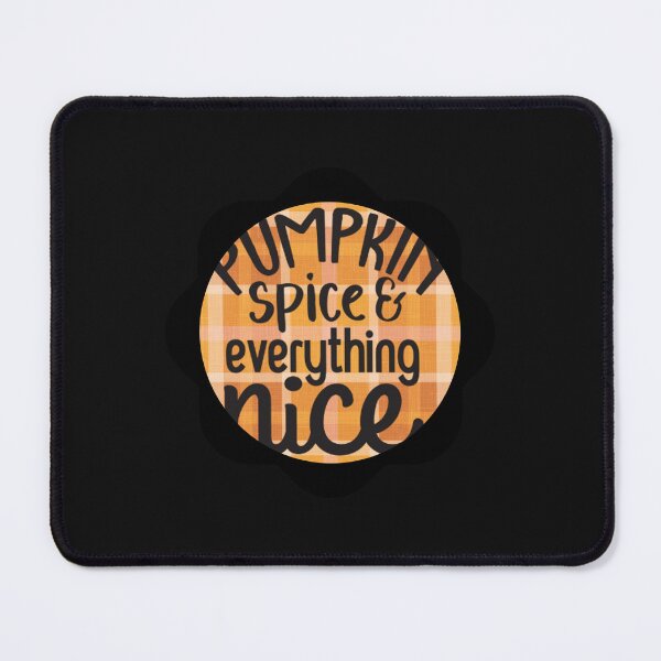 Item preview, Pumpkin spice and everything nice designed and sold by therapymama.