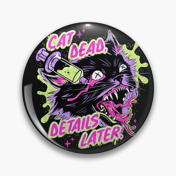 Item preview, Re-Animator Cat Dead Details Later designed and sold by Awfully Adorable.