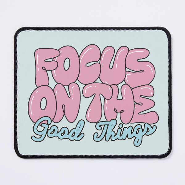 Item preview, 'Focus On The Good' designed and sold by zaysco.