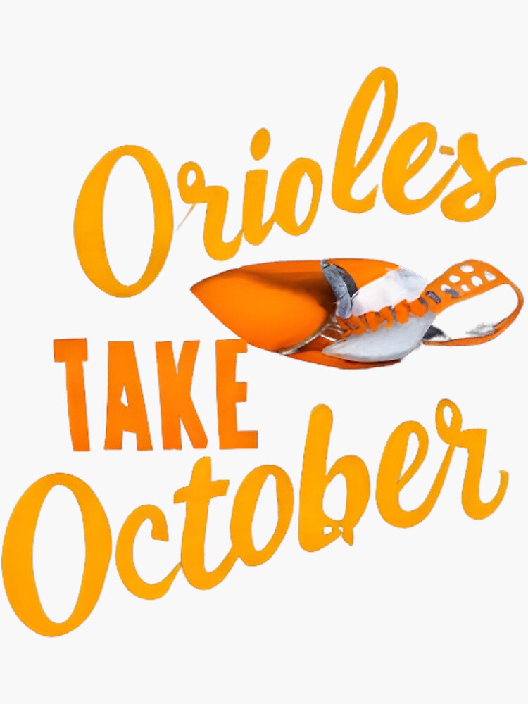 Take October Baltimore Orioles Shirt, Cap -  Worldwide  Shipping