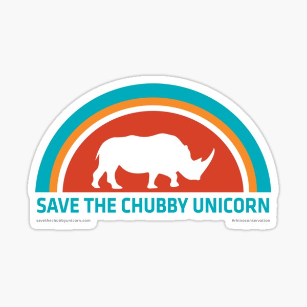 Save The Chubby Unicorn Arches Sticker