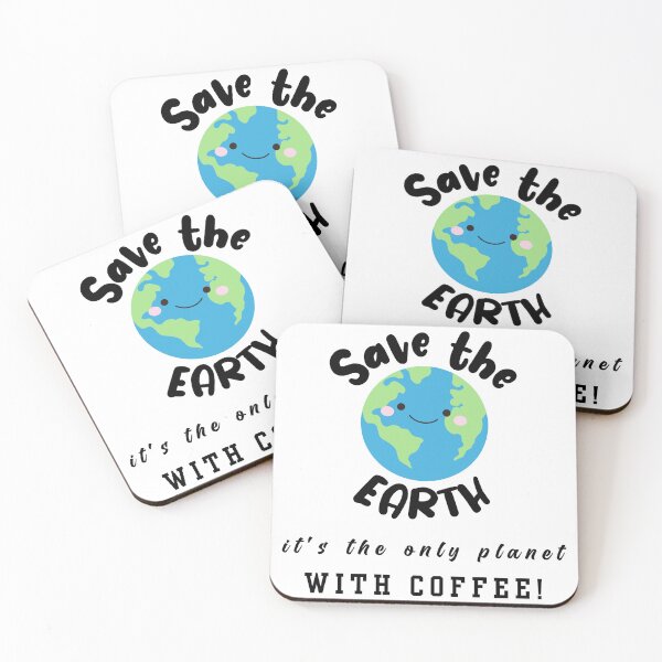 Item preview, Save the Earth - It's the Only Planet with Coffee! designed and sold by caFUNated.