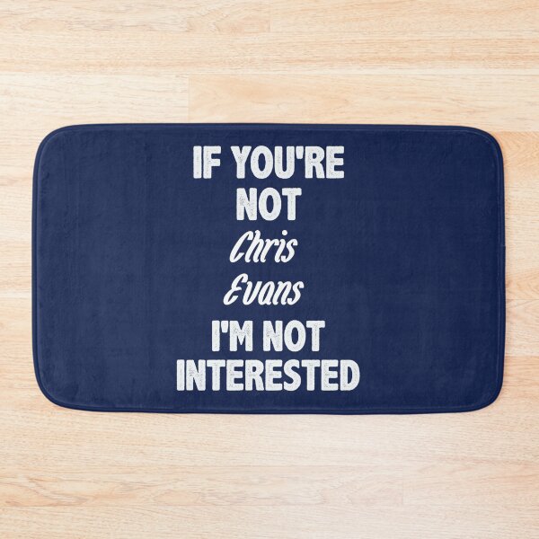 Item preview, If you_re not Chris Evans Fitted  designed and sold by Wernerrhind.