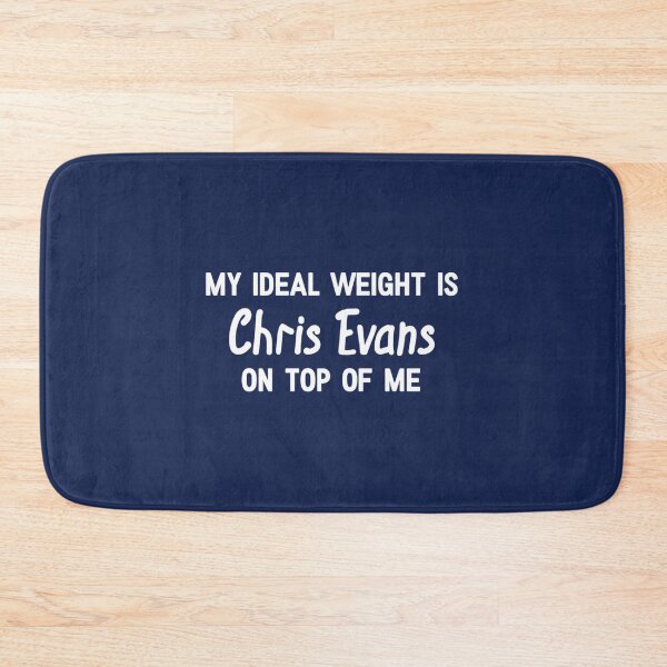 Item preview, My Ideal Weight is Chris Evans on top of me   designed and sold by Wernerrhind.