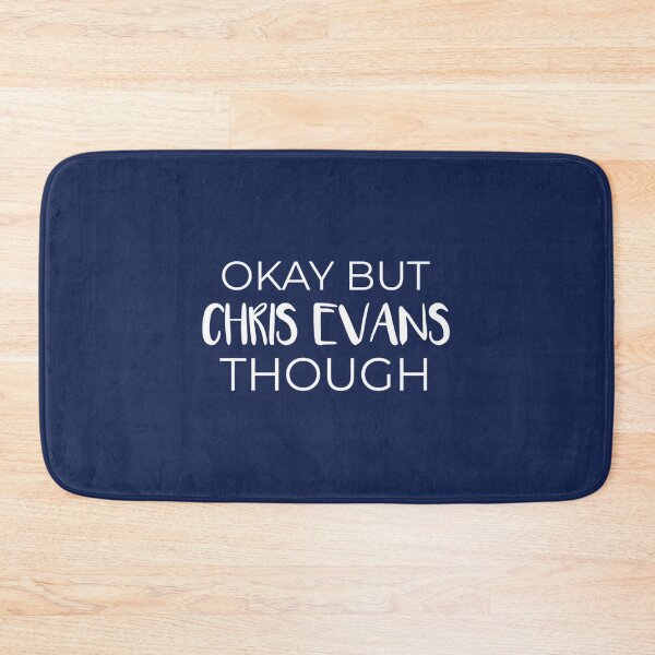 Item preview, Okay But Chris Evans Though   designed and sold by Wernerrhind.