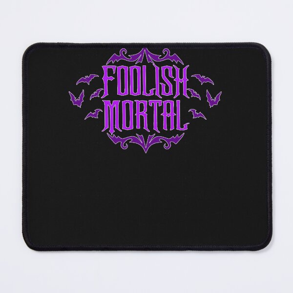Item preview, Foolish Mortal designed and sold by ForrestTompkin.