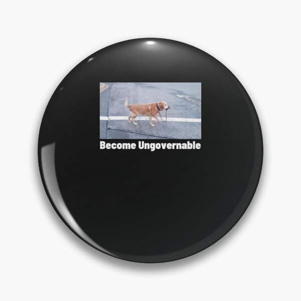 Item preview, Dog Become Ungovernable Essential  designed and sold by LillianRParker.