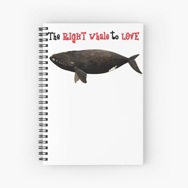 The right whale to love Spiral Notebook