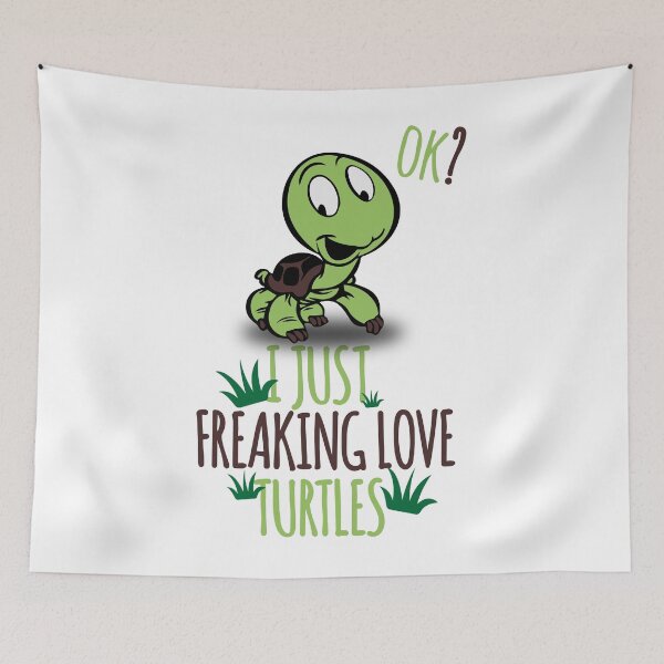 Item preview, I Just Freaking Love Turtles Ok? Cute Turtle Lover  designed and sold by T-ShirtRevolt.