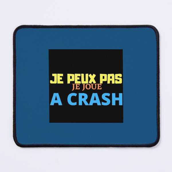 Item preview, I can_t I play crash designed and sold by armikch.